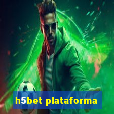 h5bet plataforma